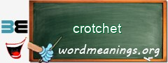 WordMeaning blackboard for crotchet